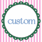 Custom Order